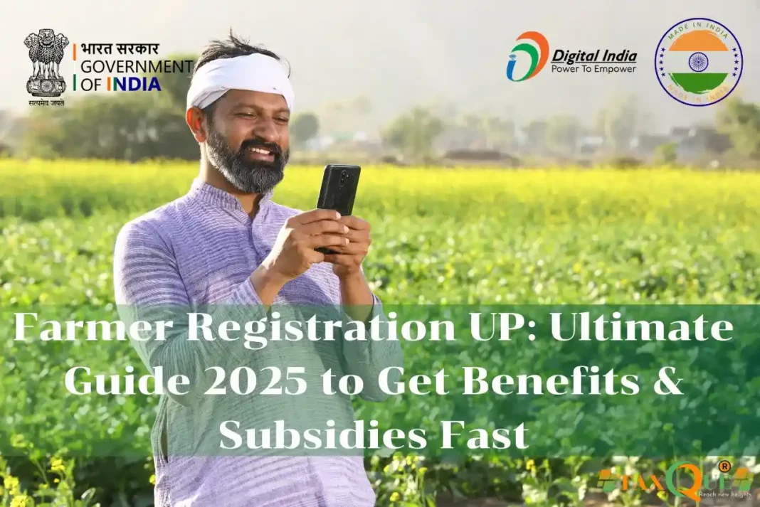 Farmer Registration UP: Ultimate Guide 2025 to Get Benefits & Subsidies Fast Farmer Registration UP: Ultimate Guide 2025 to Get Benefits & Subsidies Fast