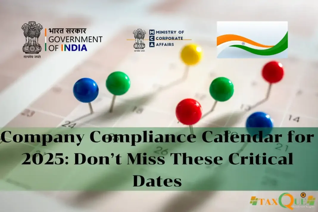 Company Compliance Calendar for 2025: Don’t Miss These Critical Dates