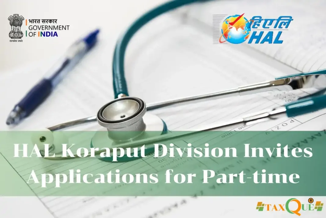 HAL Koraput Division Invites Applications for Part-time Paramedical Specialist (Physiotherapy) 2025