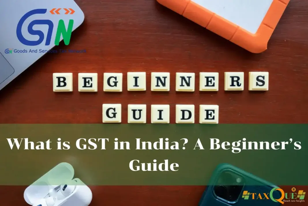 What is GST in India