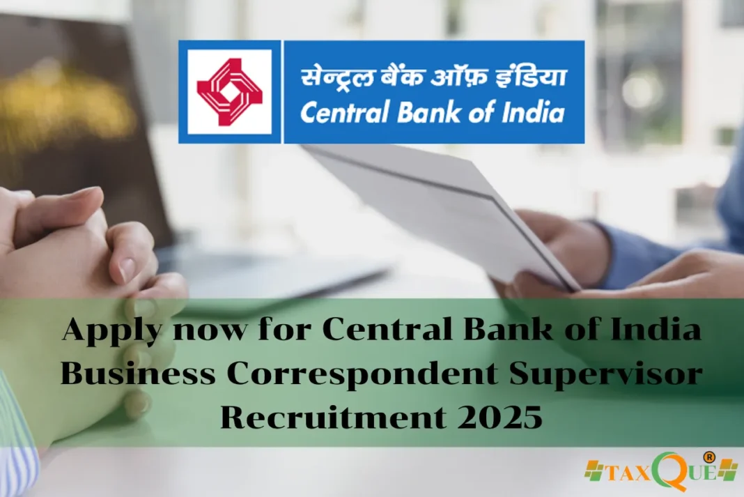 Central Bank of India Business Correspondent Supervisor Recruitment 2025