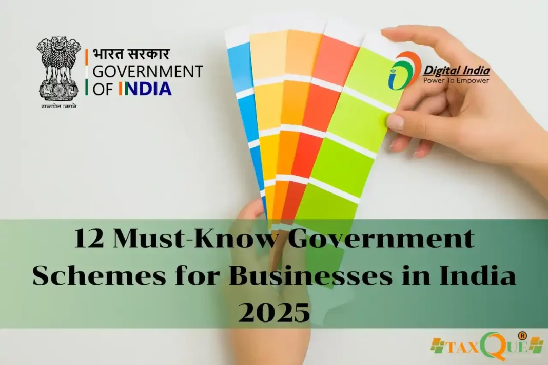 12 Must-Know Government Schemes for Businesses in India 2025