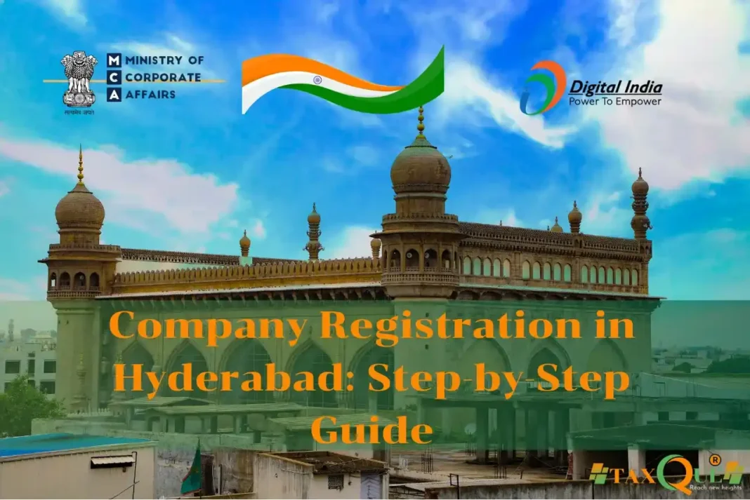 Company Registration in Hyderabad: Step-by-Step Guide