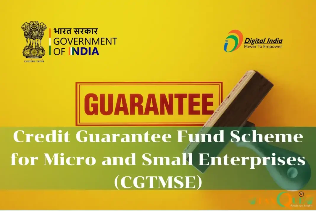 CGTMSE 2025: Collateral-Free Loans for MSME Growth