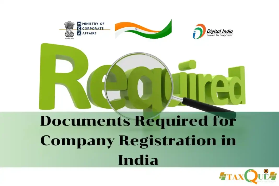 Documents Required for Company Registration in India