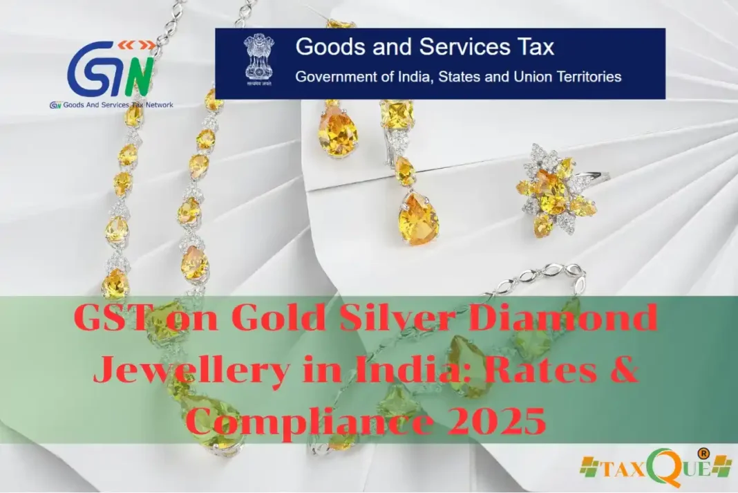 GST on gold silver diamond jewellery