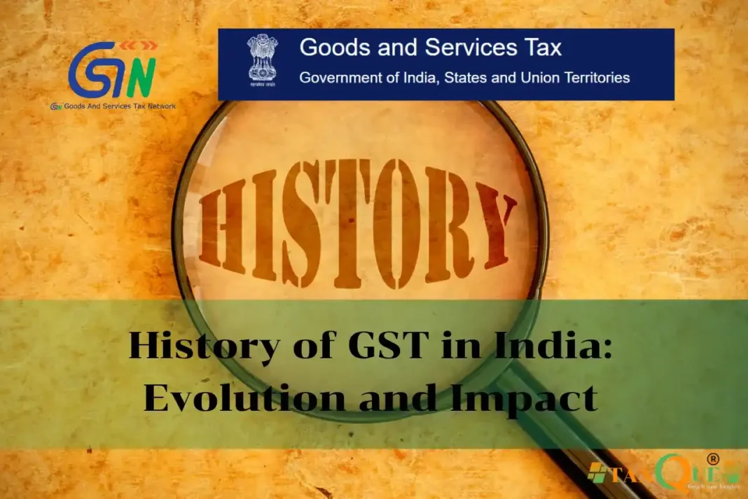 history of GST in India