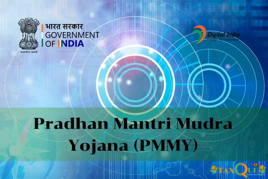 Pradhan Mantri Mudra Yojana