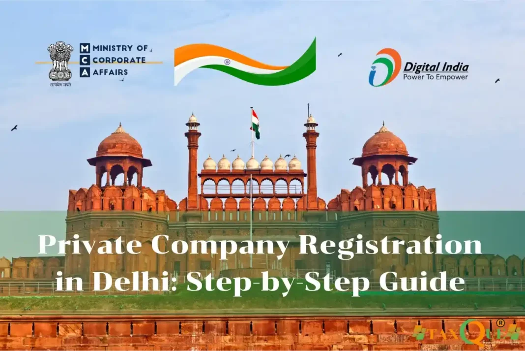 Private company registration in Delhi