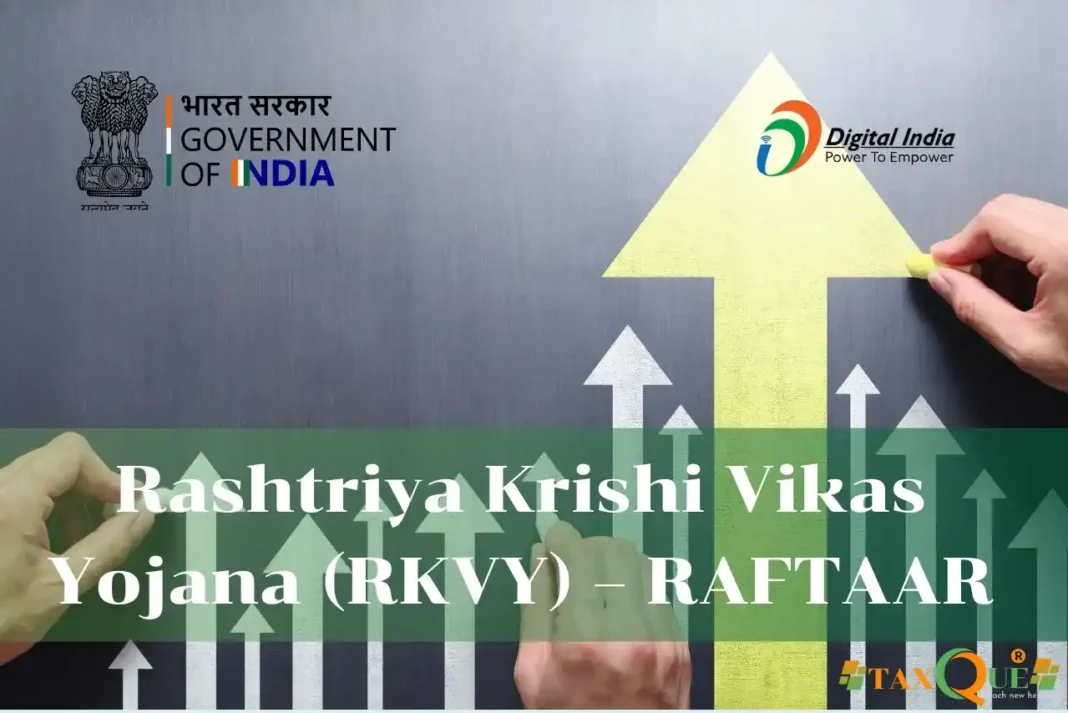 RKVY RAFTAAR 2025: Grow Your Agribusiness with Grants
