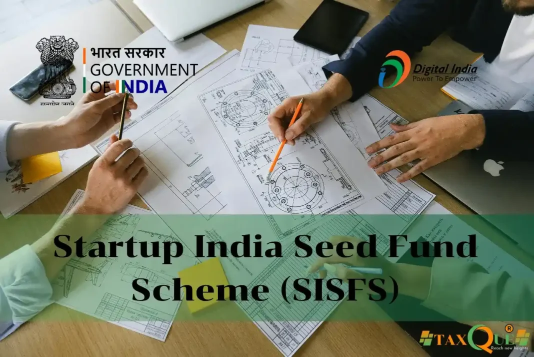 Startup India Seed Fund Scheme
