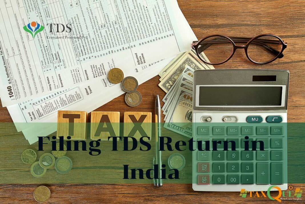 Filing TDS Return in India: Step-by-Step Guide for 2025