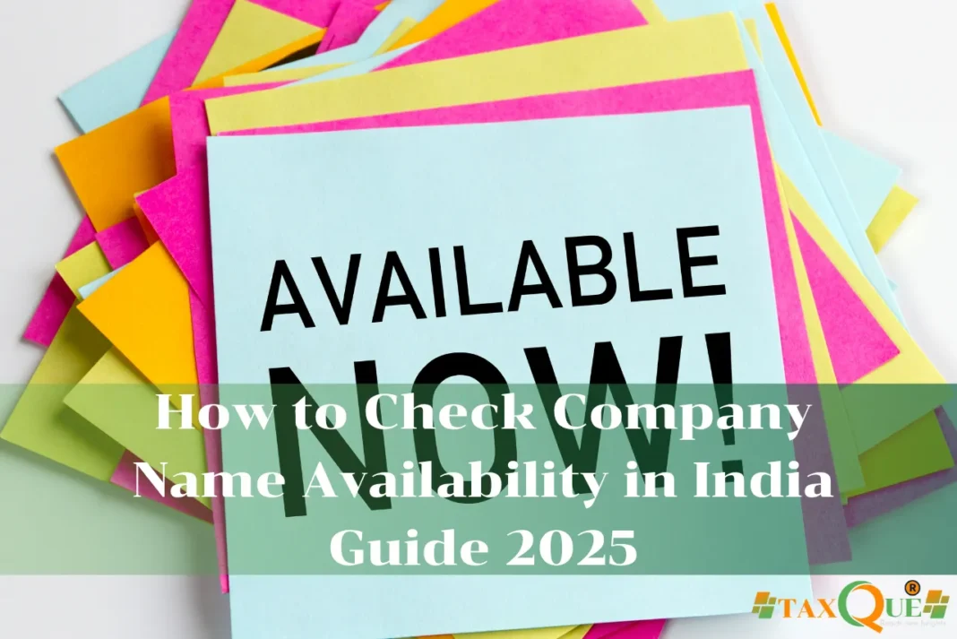 How to Check Company Name Availability in India