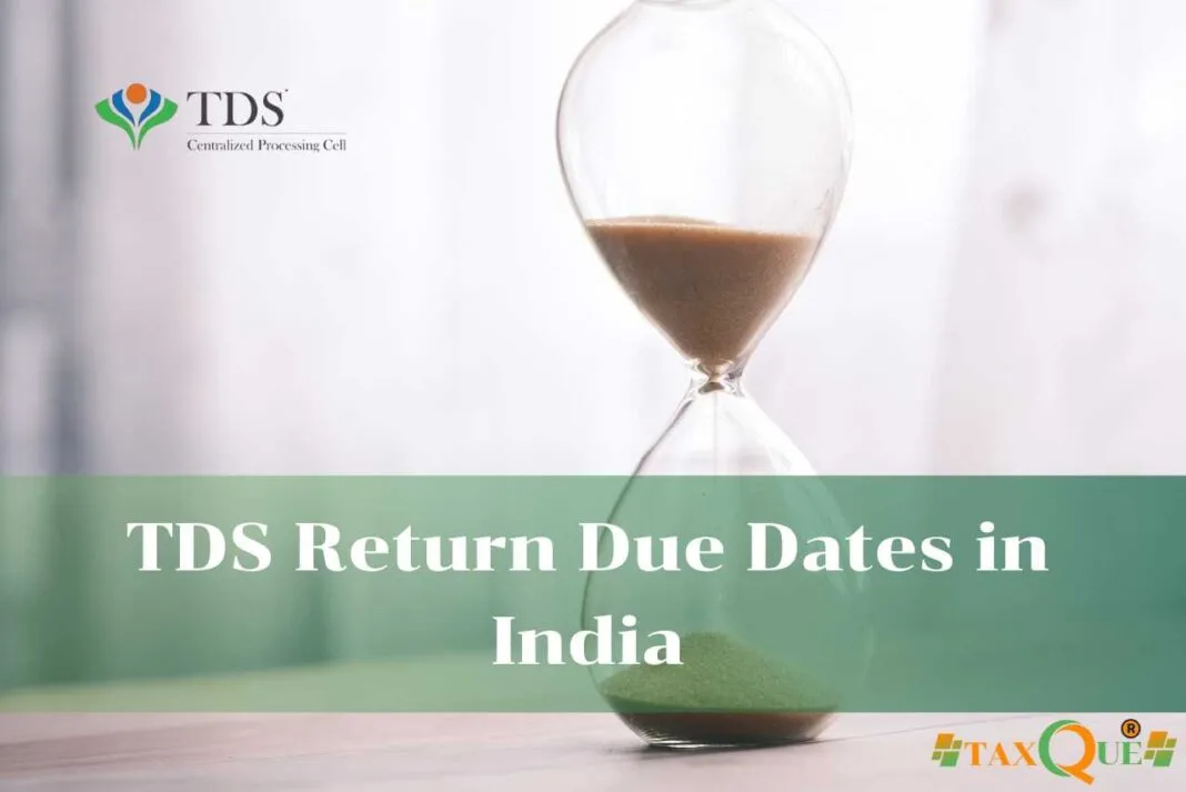 TDS Return Due Dates