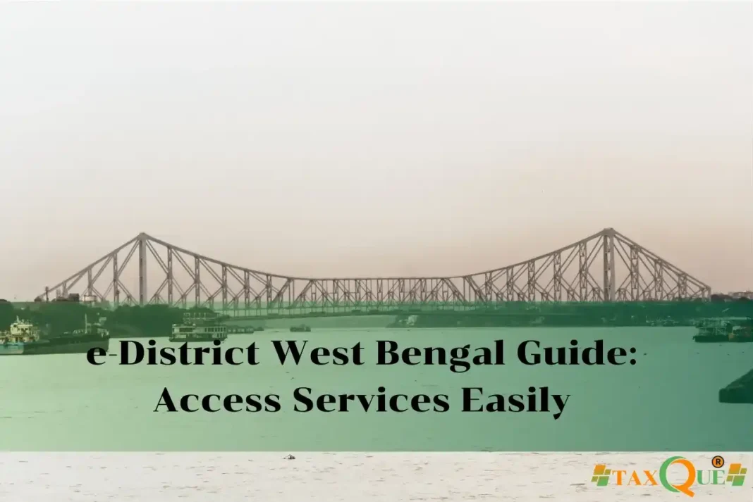 e-District West Bengal Guide: Access Services Easily