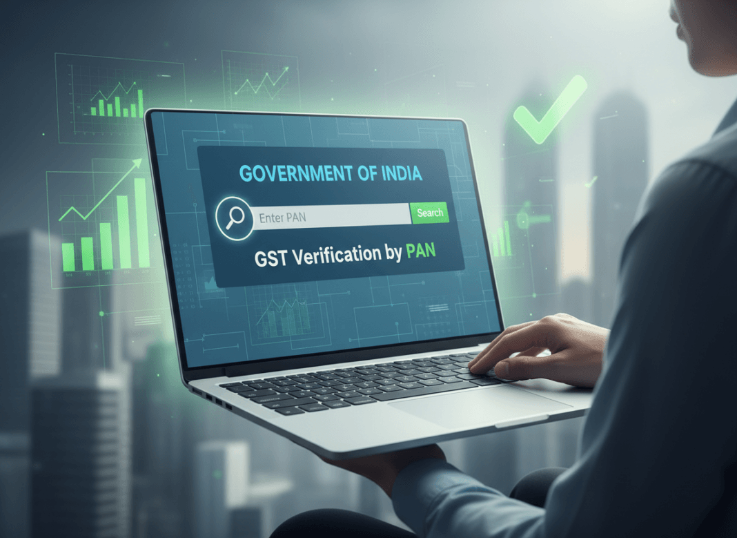 GST Search by PAN: The Easiest Way to Verify a Business